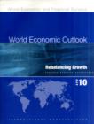 Image for World Economic Outlook, April 2010 : Rebalancing Growth