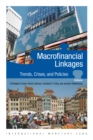 Image for Macrofinancial linkages  : trends, crises, and policies