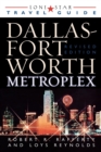 Image for Lone Star Guide to the Dallas/Fort Worth Metroplex, Revised