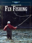Image for Advanced Fly Fishing