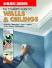 Image for The complete guide to finishing walls &amp; ceilings  : includes plaster, skim-coating, and texture ceiling finishes