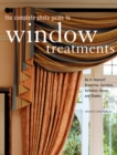 Image for The complete photo guide to window treatments  : do-it-yourself draperies, curtains, valances, swags, and shades