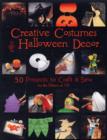 Image for Creative costumes &amp; Halloween dâecor  : 50 projects to sew &amp; craft