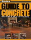 Image for Guide to concrete, masonry &amp; stucco projects