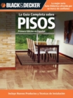 Image for La Guia Completa Sobre Pisos : *Incluye Nuevos Productos y Tecnicas De Instalacion