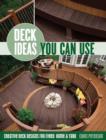 Image for Deck ideas you can use  : creative deck designs for every home &amp; yard