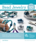 Image for Bead Jewelry 101, 2nd Edition : Master Basic Skills and Techniques Easily Through Step-by-Step Instruction