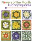 Image for Flowers of the Month Granny Squares
