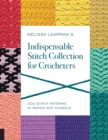 Image for Melissa Leapman&#39;s Indispensable Stitch Collection for Crocheters