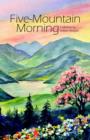 Image for Five-Mountain Morning