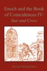 Image for Enoch and the Book of Coincidences IV : Star and Cross
