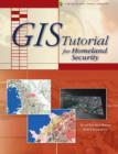 Image for GIS Tutorial for Homeland Security