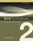 Image for GIS tutorial 2: Spatial analysis workbook : 2
