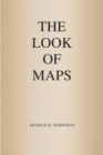 Image for The look of maps: an examination of cartographic design