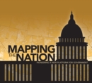 Image for Mapping the Nation : Pioneering a New Platform for Government