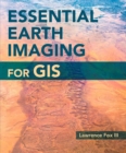 Image for Essential Earth Imaging for GIS