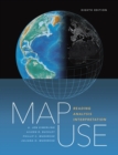 Image for Map Use : Reading, Analysis, Interpretation