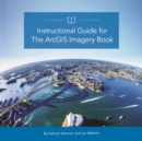 Image for Instructional Guide for The ArcGIS Imagery Book