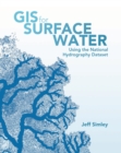 Image for GIS for surface water: using the national hydrography dataset