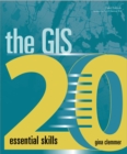 Image for The GIS 20: essential skills