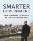 Image for Smarter Government : How to Govern for Results in the Information Age