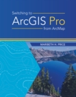 Image for Switching to ArcGIS Pro from ArcMap
