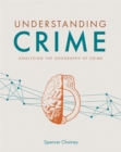 Image for Understanding Crime : Analyzing the Geography of Crime