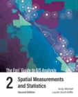 Image for The Esri Guide to GIS Analysis, Volume 2 : Spatial Measurements and Statistics