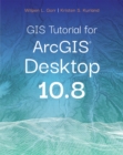 Image for GIS Tutorial for ArcGIS Desktop 10.8