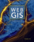 Image for Getting to Know Web GIS