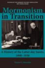 Image for Mormonism in Transition : A History of the Latter-day Saints, 1890-1930, 3rd ed.
