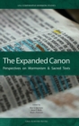 Image for The Expanded Canon : Perspectives on Mormonism and Sacred Texts