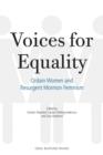 Image for Voices for Equality : Ordain Women and Resurgent Mormon Feminism