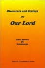 Image for Discourses and Sayings of Our Lord
