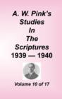 Image for A. W. Pink&#39;s Studies in the Scriptures, Volume 10