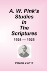 Image for A.W. Pink&#39;s Studies In The Scriptures - 1924-25, Volume 2 of 17