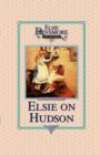 Image for Elsie on the Hudson, Book 23