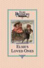 Image for Elsie and Her Loved Ones, Book 27