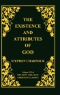 Image for The Existence and Attributes of God, Volume 7 of 50 Greatest Christian Classics, 2 Volumes in 1