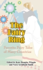 Image for The Fairy Ring : Favorite Fairy Tales of Many Countries