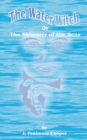 Image for The Water-Witch : Or the Skimmer of the Seas; A Tale