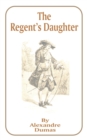 Image for The Regent&#39;s Daughter
