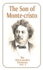 Image for The Son of Monte-Cristo : Volume 1