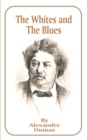 Image for The Whites and the Blues