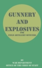 Image for Gunnery and Explosives for Field Artillery Officers