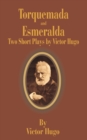 Image for Torquemada and Esmeralda : Two Short Plays