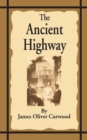 Image for The Ancient Highway