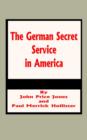 Image for The German Secret Service in America