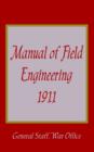 Image for Manual of Field Engineering, 1911