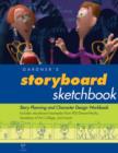 Image for Gardner&#39;s Storyboard Sketchbook : Story Planning and Character Design Workbook